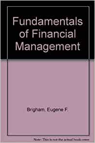 fundamentals of financial management brigham